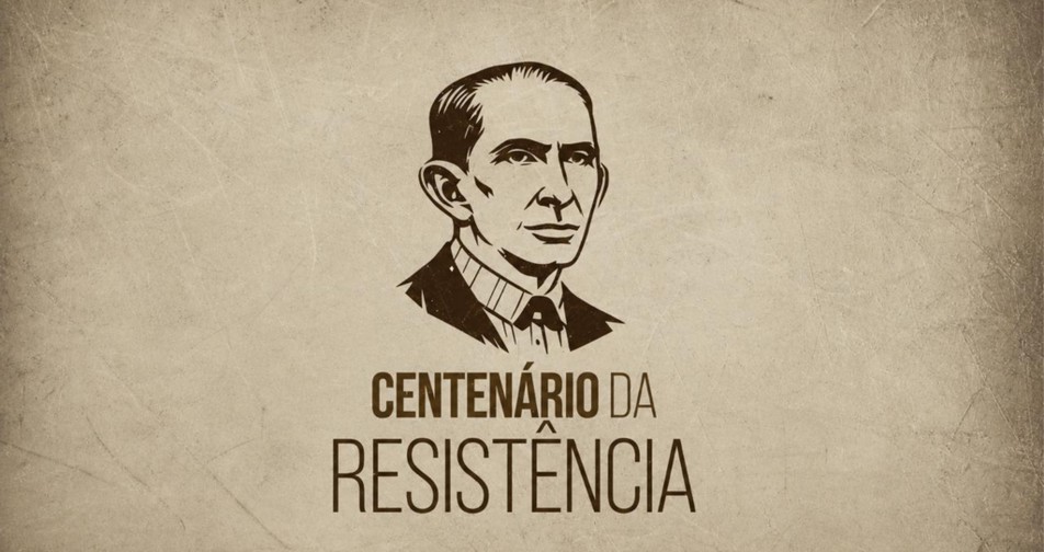 centenário da resisitência